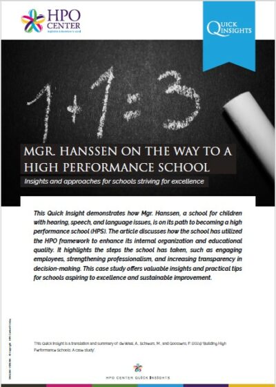 MGR. HANSSEN ON THE WAY TO A HIGH PERFORMANCE SCHOOL - HPO Quick Insight